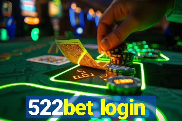 522bet login